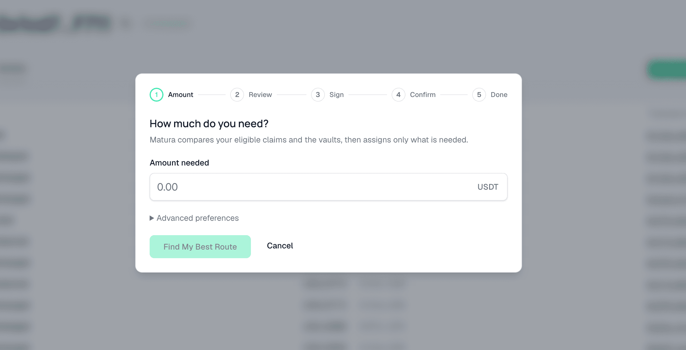 Get Liquidity — enter the amount you need and Matura finds your best route across the vaults.